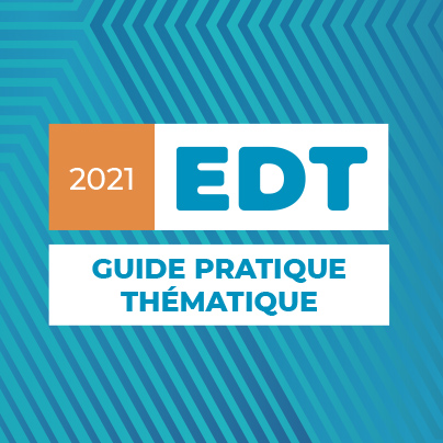 EDT : Nouveau guide thématique