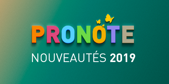 nouveautes PRONOTE 2019