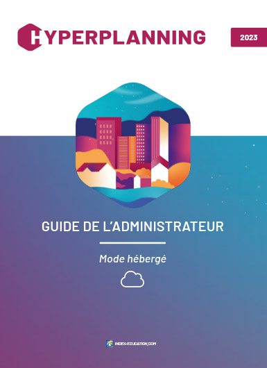 Guide de l'administrateur HYPERPLANNING en mode hébergé